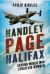 Handley Page Halifax : Second World War Strategic Bomber Handley Page Halifax : Second World War Strategic Bomber