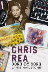 Chris Rea - Song by Song : Song by Song
