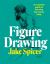 Figure Drawing : A Complete Guide to Drawing the Human Body