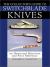 Collector's Guide to Switchblade Knives : An Illustrated Historical and Price Reference Collector's Guide to Switchblade Knives : An Illustrated Historical and Price Reference