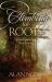 Climbing for Roots : Christian Foundations for Young Believers Climbing for Roots : Christian Foundations for Young Believers