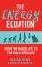 The Energy Equation : From the Naked Ape to the Knackered Ape