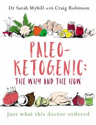 Paleo-Ketogenic : The Why and the How
