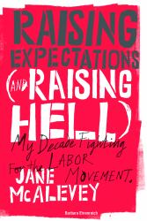 Raising Expectations (And Raising Hell)