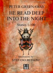 Peter Greenaway: He Read Deep into the Night