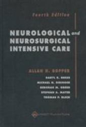 Neurological and Neurosurgical Intensive Care