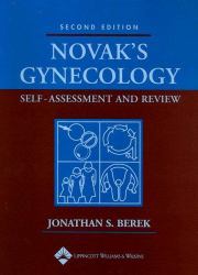 Novak's Gynecology : Self-Assessment and Review