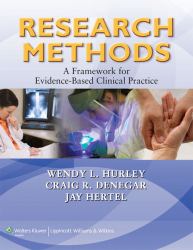 Research Methods : A Framework for Evidence-Based Clinical Practice