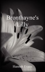 Bronthayne's Lilly
