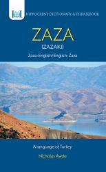 Zaza-English/ English-Zaza Dictionary and Phrasebook : A Language of Turkey