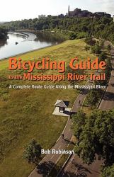 Bicycling Guide to the Mississippi River Trail