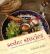 Seder Stories : Passover Thoughts on Food, Family, and Freedom