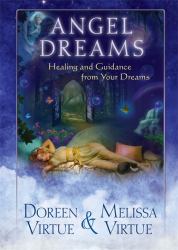 Angel Dreams : Healing and Guidance from Your Dreams