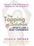 The Tapping Solution for Weight Loss and Body Confidence : A Woman's Guide to Stressing Less, Weighing Less, and Loving More