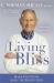 Living Bliss : Major Discoveries along the Holistic Path