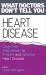Heart Disease : Drug-Free Alternatives to Prevent and Reverse Heart Disease