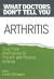 Arthritis : Drug-Free Alternatives to Prevent and Relieve Arthritis