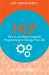 Nlp : How to Use Neuro-Linguistic Programming to Change Your Life