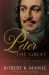 Peter the Great : His Life and Work