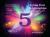 Ignite Your Relationships - Through the Power of Five