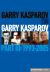 Garry Kasparov on Garry Kasparov