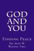 God and You : Finding Peace