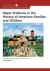Major Problems in the History of American Families and Children
