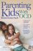 Parenting Kids with OCD : A Guide to Understanding and Supporting Your Child with OCD