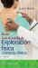 Bates. Guía de Bolsillo de Exploración Física e Historia Clínica