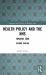 Health Policy and the NHS : Towards 2000 Health Policy and the NHS : Towards 2000