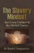 The Slavery Mindset : Jim Crow Culture in the United States