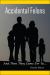 Accidental Felons : And Then They Came for Us...