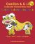 Gordon & Li Li: Celebrate Chinese New Year Coloring & Activity Book : Celebrate Chinese New Year Coloring & Activity Book: 100+ Fun Engaging Bilingual Learning Activities for Kids Ages 5+