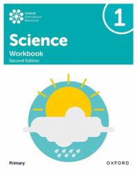 Oxford International Primary Science Second Edition Workbook 1