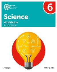 Oxford International Primary Science Second Edition Workbook 6