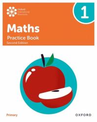 Oxford International Primary Maths Second Edition Practice Book 1
