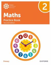 Oxford International Primary Maths Second Edition Practice Book 2