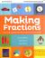 MAKING FRACTIONS: Practical Ways to Teach Fractions and Decimals : Practical Ways to Teach Fractions and Decimals