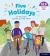 Essential Phonic Readers : Oxford Reading Level 6 Five Holidays Essential Phonic Readers : Oxford Reading Level 6 Five Holidays