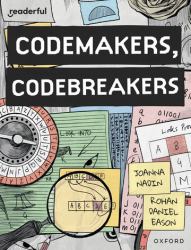 Readerful Books for Sharing: Year 4-Primary 5 Codemakers, Codebreakers
