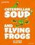 Readerful Independent Library - Caterpillar Soup and Flying Frogs