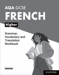 Aqa GCSE French : Aqa GCSE French Higher Grammar, Vocabulary and Translation Workbooks: Pack of 8