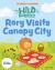 Rory Visits Canopy City