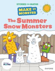 The Summer Snow Monsters