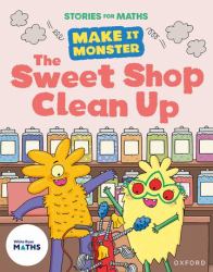 The Sweet Shop Clean up