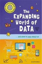 The Expanding World of Data : ... and What It Says about Us