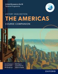 Oxford Resources for IB DP History: the Americas Course Book