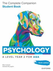 Psychology A Level Year 2 : The Complete Companion Student Book