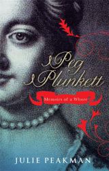 Peg Plunkett : Memoirs of a Whore