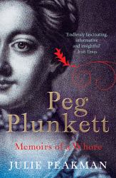 Peg Plunkett : Memoirs of a Whore